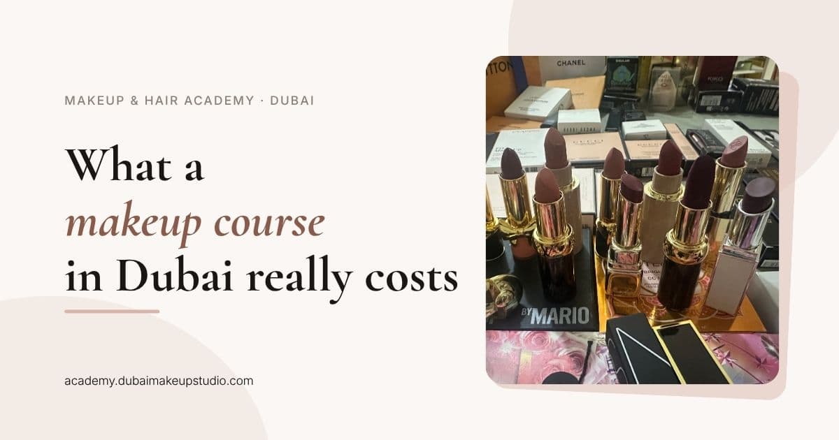 How Much Does a Makeup Course in Dubai Cost in 2026? Professional makeup brushes and kit representing makeup course costs in Dubai at Makeup Studio Academy
